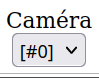 Menu déroulant Caméra Camera.png